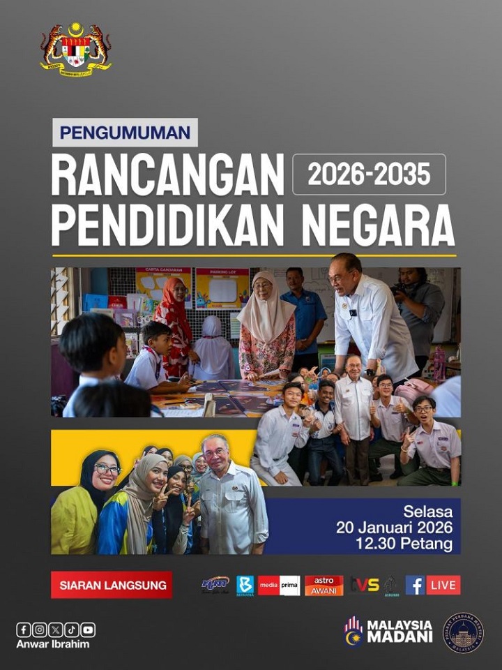 PM akan lancar Rancangan Pendidikan Negara 2026-2035 hari ini PM akan lancar Rancangan Pendidikan Negara 2026-2035 hari ini
