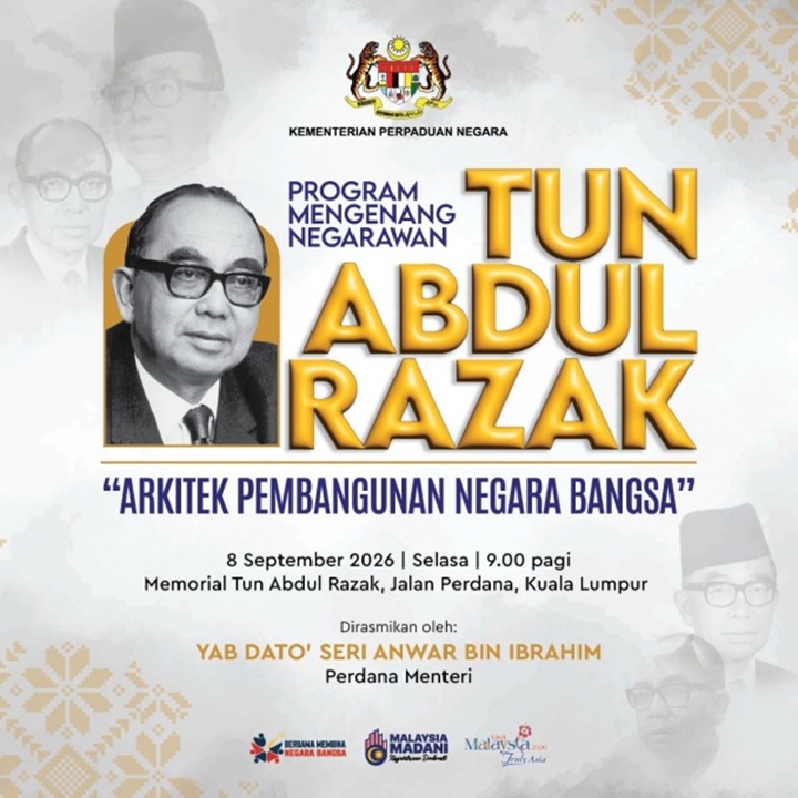 Kementerian Perpaduan Negara Anjurkan Program Mengenang Negarawan Tun Abdul Razak, ‘Arkitek Pembangunan Negara Bangsa’ Kementerian Perpaduan Negara Anjurkan Program Mengenang Negarawan Tun Abdul Razak, ‘Arkitek Pembangunan Negara Bangsa’